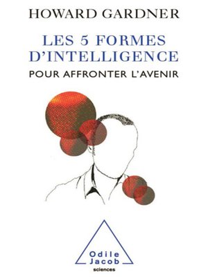 cover image of Les 5 Formes d'intelligence pour affronter l'avenir